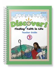Discover! Finding Faith in Life Grade 2 Teacher Guide